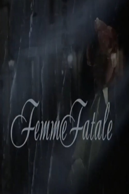 Постер Femme Fatale